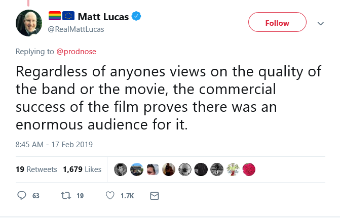 Screenshot_2019-02-20 🏳️‍🌈🇪🇺 Matt Lucas on Twitter Regardless of anyones views on the quality of the band or the movie,[...]